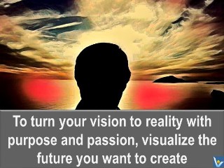 How To Turn Vision to Reality Vadim Kotelnikov inspirational quotes